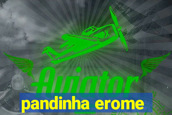 pandinha erome